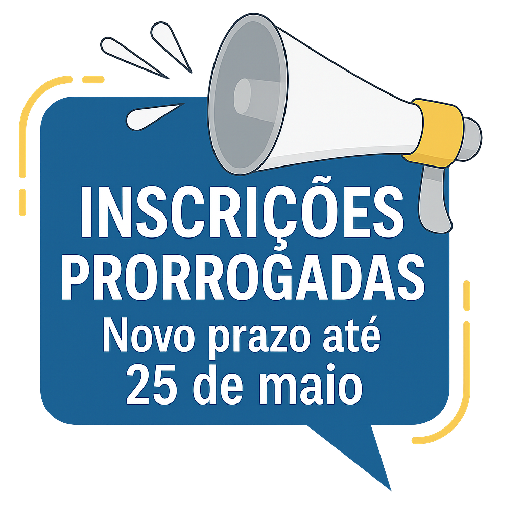 Inscrições prorrogadas até 25 de maio